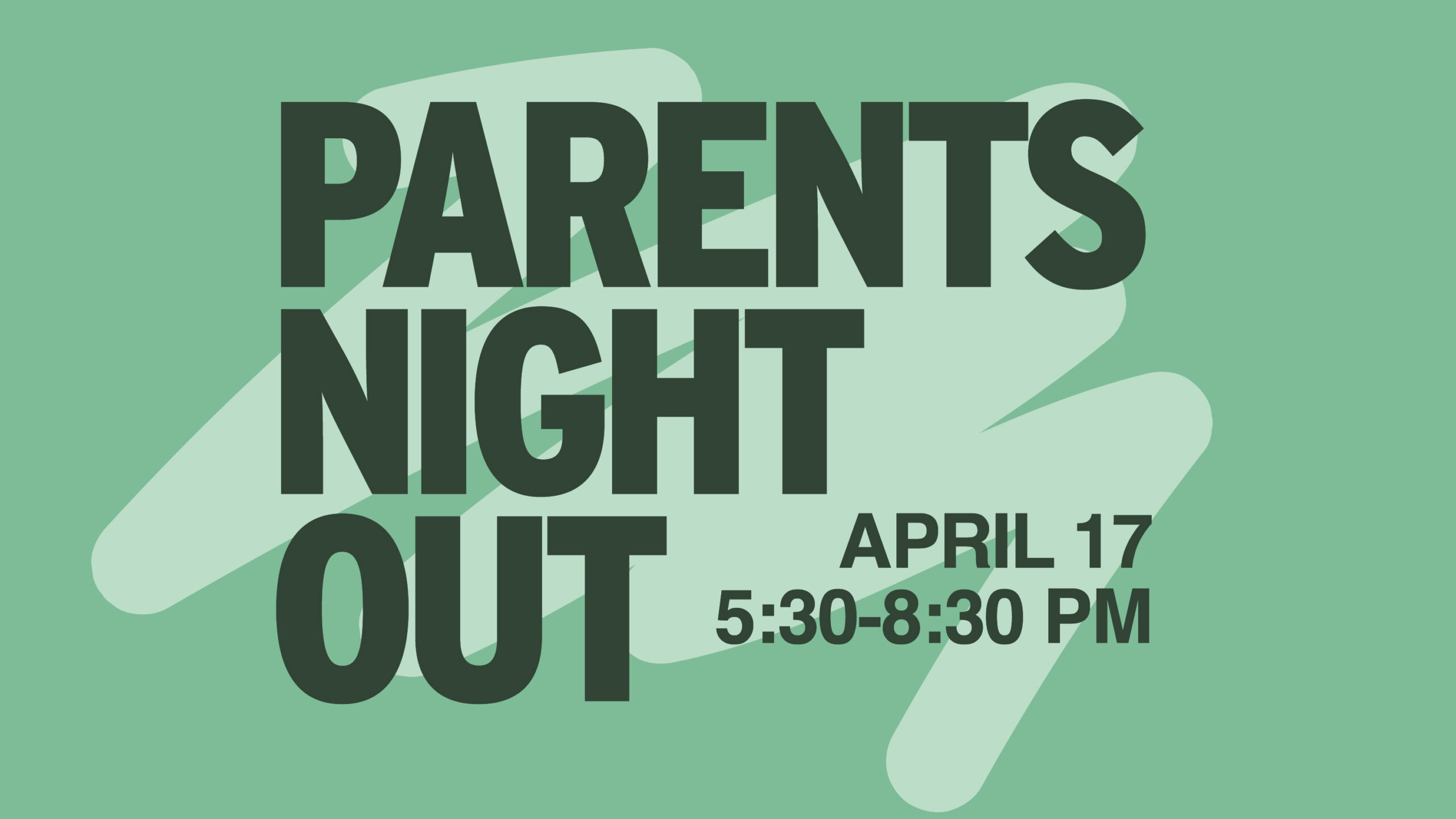 PARENTSNIGHTOUT